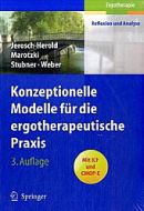 Konzeptionelle Modelle für die ergotherapeutische Praxis 